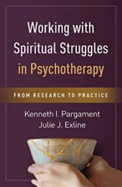 Working with Spiritual Struggles in Psychotherapy: From Research to Practice 2021 Original pdf