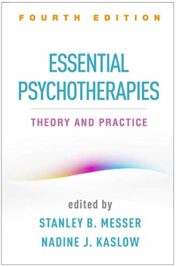 Essential Psychotherapies, Fourth Edition: Theory and Practice (Original PDF)