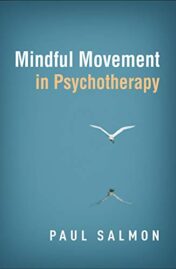 Mindful Movement in Psychotherapy (Original PDF)