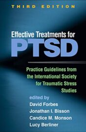 Effective Treatments for PTSD, Third Edition: Practice Guidelines from the International Society for Traumatic Stress Studies (Original PDF)
