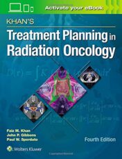 Khan’s Treatment Planning in Radiation Oncology, 4th Edition (EPUB  and CONVERTED PDF)