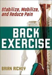 Back Exercise: Stabilize, Mobilize, and Reduce Pain (Original PDF)