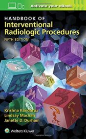 Handbook of Interventional Radiologic Procedures, 5th Edition (EPUB and CONVERTED PDF)