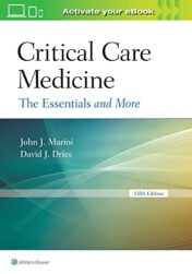Critical Care Medicine: The Essentials and More, 5th Edition  