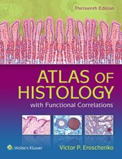 Atlas of Histology with Functional Correlations, 13th Edition Original PDF 2017