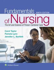 Fundamentals of Nursing: The Art and Science of Person-Centered Care, 9th Edition  