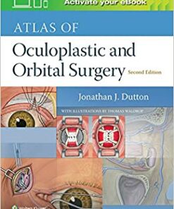 Atlas of Oculoplastic and Orbital Surgery, 2nd edition (Original PDF from Publisher)