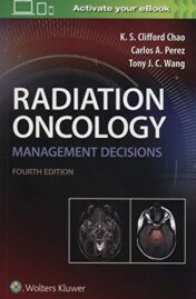 Radiation Oncology Management Decisions, 4th Edition (EPUB and CONVERTED PDF)