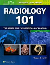 Radiology 101: The Basics and Fundamentals of Imaging, 5th Edition (EPUB and CONVERTED PDF)