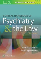 Clinical Handbook of Psychiatry and the Law, 5th Edition (EPUB + Converted PDF)