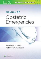 Manual of Obstetric Emergencies  