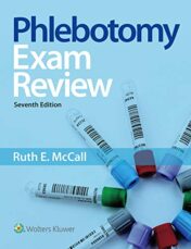 Phlebotomy Essentials Exam Review, 7th Edition (EPUB and CONVERTED PDF)