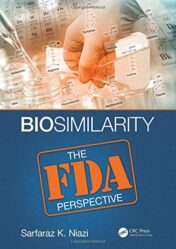 Biosimilarity: The FDA Perspective