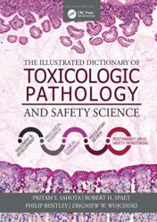 The Illustrated Dictionary of Toxicologic Pathology and Safety Science (PDF)
