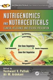 Nutrigenomics and Nutraceuticals: Clinical Relevance and Disease Prevention (PDF)