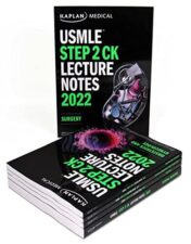 USMLE Step 2 CK Lecture Notes 2022: 5-book set (Kaplan Test Prep) 2021 Original PDF