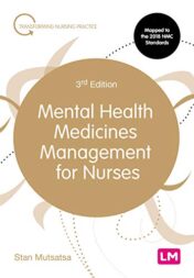 Mental Health Medicines Management for Nurses (Transforming Nursing Practice Series), 3rd Edition (Original PDF)
