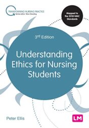 Understanding Ethics for Nursing Students, 3rd Edition (Transforming Nursing Practice Series) (Original PDF)