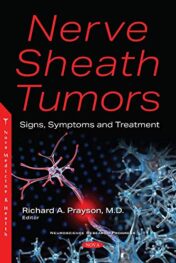 Nerve Sheath Tumors: Signs, Symptoms and Treatment (Original PDF)