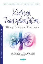 Kidney Transplantation: Efficacy, Safety and Outcomes Original PDF 2021