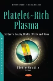 platelet-Rich Plasma: Myths vs. Reality, Health Effects, and Risks 2021 Original PDF