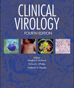 Clinical Virology, 4th Edition (ASM Books) (Original PDF from Publisher)