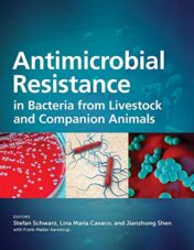 Antimicrobial Resistance in Bacteria from Livestock and Companion Animals (ASM Books) (Original PDF)