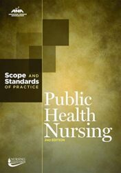 Public Health Nursing: Scope and Standards of Practice (American Nurses Association), 2nd Edition (Original PDF)