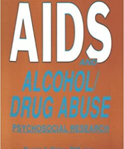 AIDS and Alcohol/Drug Abuse: Psychosocial Research (Original PDF from Publisher)