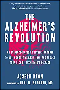The Alzheimer’s Revolution: An Evidence-Based Lifestyle Program to Build Cognitive Resilience And Reduce Your Risk of Alzheimer’s Disease (EPUB)