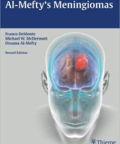 Al-Mefty’s Meningiomas, 2nd Edition (Original PDF from Publisher)