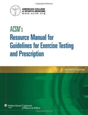 ACSM’s Resource Manual for Guidelines for Exercise Testing and Prescription, 7th Edition (EPUB+PDF)