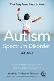 Autism Spectrum Disorder: What Every Parent Needs to Know, 2nd Edition (Original PDF)