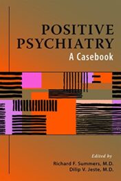Positive Psychiatry: A Casebook (PDF)