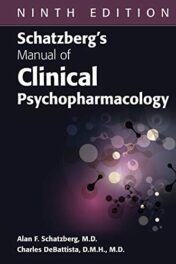 Schatzberg’s Manual of Clinical Psychopharmacology, 9ed (ePub+Converted PDF)