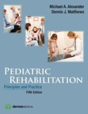 Pediatric Rehabilitation, Fifth Edition: Principles and Practice (Original PDF)
