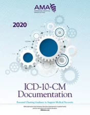 ICD-10-CM Documentation 2020: Essential Charting Guidance to Support Medical Necessity 1st Ed 2019 Original pdf