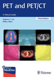 PET and PET/CT: A Clinical Guide, 3rd Edition (ORIGINAL PDF)