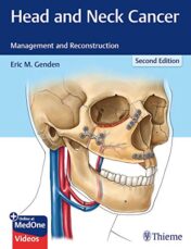 Head and Neck Cancer: Management and Reconstruction, 2nd Edition (Original PDF)