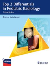 Top 3 Differentials in Pediatric Radiology: A Case Series (ORIGINAL PDF)