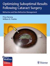 Optimizing Suboptimal Results Following Cataract Surgery: Refractive and Non-Refractive Management (PDF)