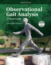 Observational Gait Analysis: A Visual Guide (EPUB and CONVERTED PDF)