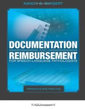 Documentation and Reimbursement for Speech-Language Pathologists: Principles and Practice(PDF)