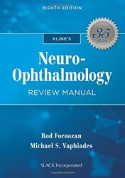 Kline’s Neuro-Ophthalmology Review Manual, 8th Edition (Original PDF)