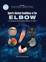 Sports-Related Conditions of the Elbow: A Guide to Successful Return to Play 2021 Original PDF