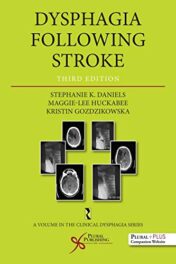 Dysphagia Following Stroke, Third Edition (Clinical Dysphagia) (Original PDF)