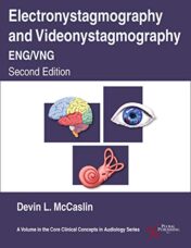 Electronystagmography and Videonystagmography (ENG/VNG), Second Edition (Original PDF)
