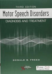 Motor Speech Disorders: Diagnosis and Treatment, Third Edition (Original PDF)
