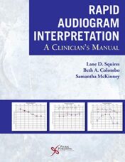 Rapid Audiogram Interpretation: A Clinician’s Manual (Original PDF)
