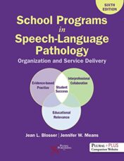 School Programs in Speech-Language Pathology: Organization and Delivery, Sixth Edition (Original PDF)
